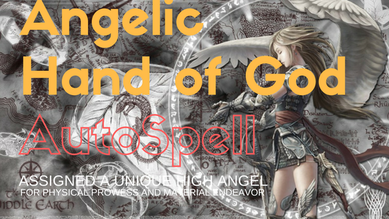 Angelic Hand of God XSigil Autospell