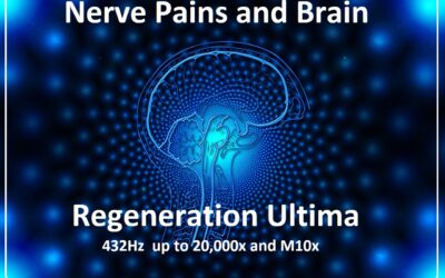 Nerve Pains and Brain Regeneration Ultima – 432Hz – up to 20,000x and M10x