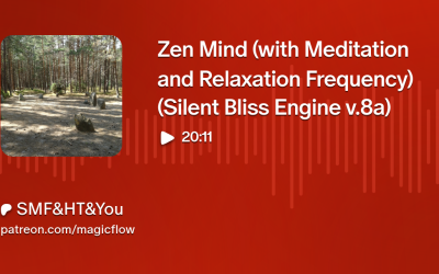 Zen Mind (with Meditation and Relaxation Frequency) (Silent Bliss Engine v.8a) (Unbelievable Meditation State)